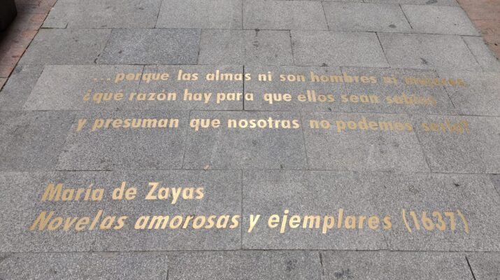 Una cita de Novelas amorosas y ejemplares de Maria de Zayas: "... porque las almas ni son hombres ni mujeres. ¿Qué razón hay para que ellos sean sabios y presuman que nosotras no podemos serlo?"